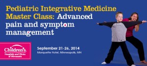 Pediatric Integrative Medicine Master Class_2014